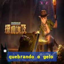 quebrando o gelo livro pdf hanna